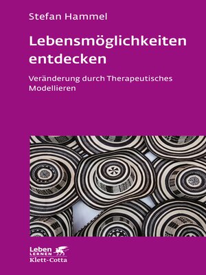 cover image of Lebensmöglichkeiten entdecken (Leben Lernen, Bd. 308)